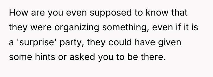 How are you even supposed to know that they were...