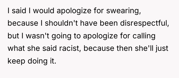 I said I would apologize for swearing, because I shouldn't...