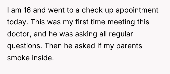I am 16 and went to a check up appointment...