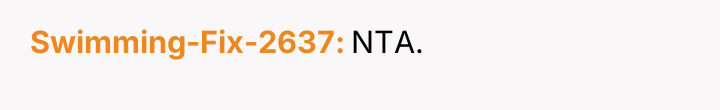 Swimming-Fix-2637 NTA.