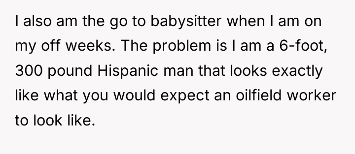 I also am the go to babysitter when I am...