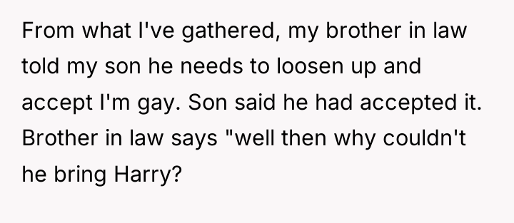 From what I've gathered, my brother in law told my...