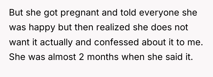 But she got pregnant and told everyone she was happy...