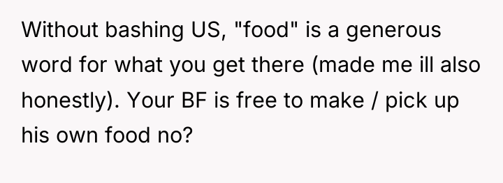 Without bashing US, "food" is a generous word for what...