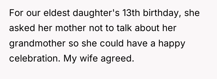 For our eldest daughter's 13th birthday, she asked her mother...