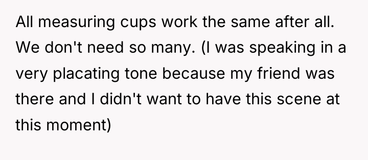All measuring cups work the same after all. We don't...