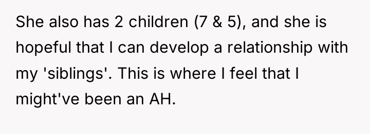 She also has 2 children (7 & 5), and she...