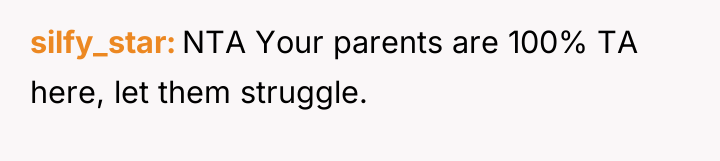 silfy_star NTA Your parents are 100% TA here, let them...