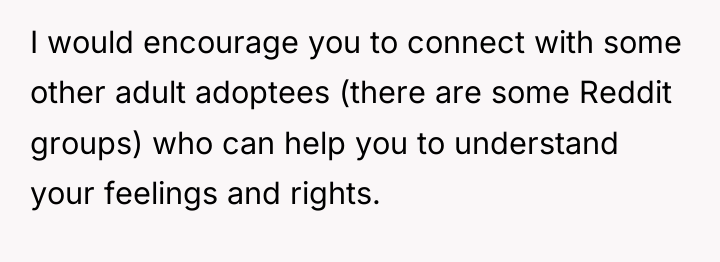 I would encourage you to connect with some other adult...