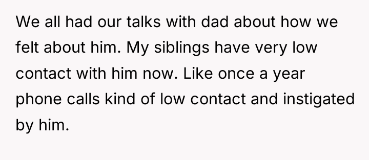 We all had our talks with dad about how we...