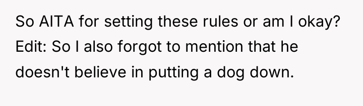 So AITA for setting these rules or am I okay?...