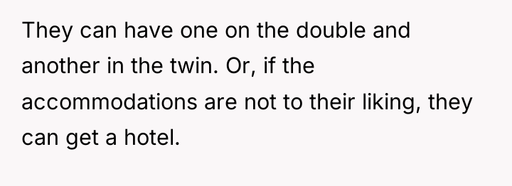 They can have one on the double and another in...