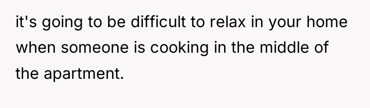 it's going to be difficult to relax in your home...