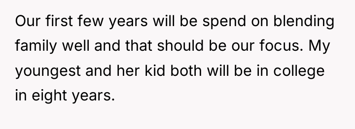 Our first few years will be spend on blending family...