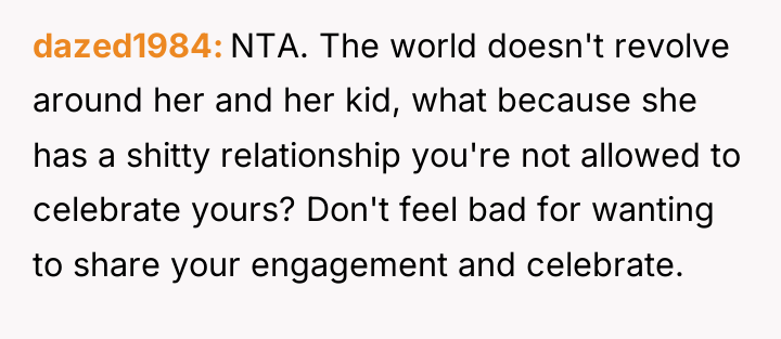 dazed1984 NTA. The world doesn't revolve around her and her...