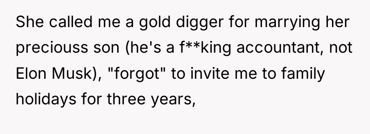 She called me a gold digger for marrying her preciouss...