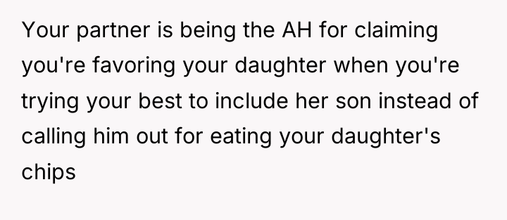 Your partner is being the AH for claiming you're favoring...