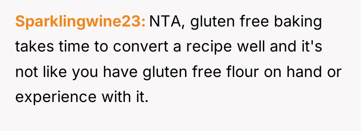 Sparklingwine23 NTA, gluten free baking takes time to convert a...