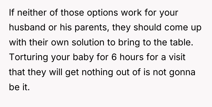 If neither of those options work for your husband or...