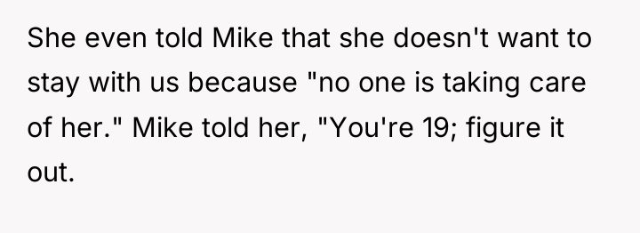 She even told Mike that she doesn't want to stay...