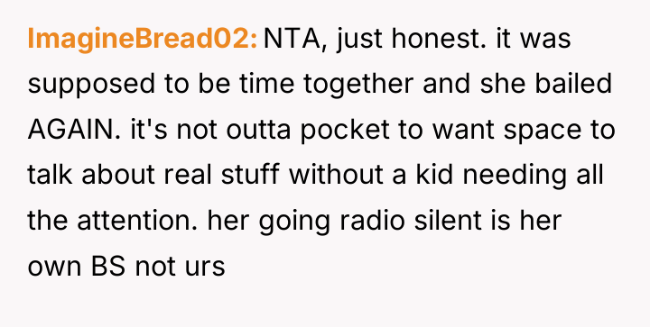 ImagineBread02 NTA, just honest. it was supposed to be time...