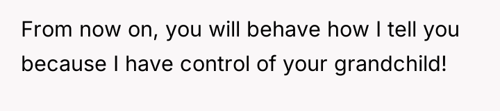 From now on, you will behave how I tell you...