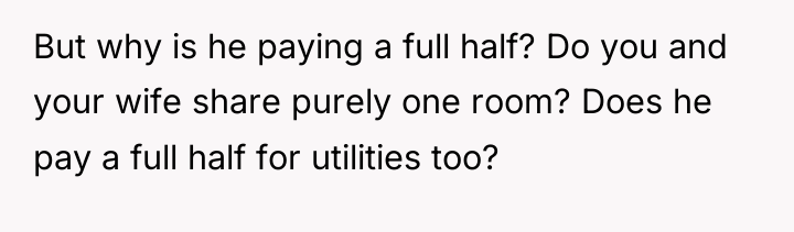 But why is he paying a full half? Do you...