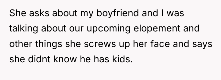 She asks about my boyfriend and I was talking about...