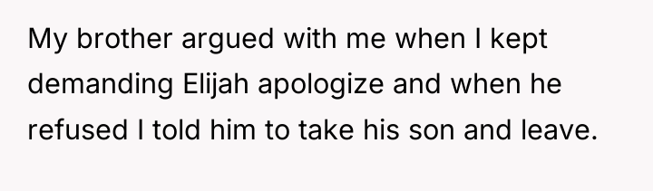 My brother argued with me when I kept demanding Elijah...