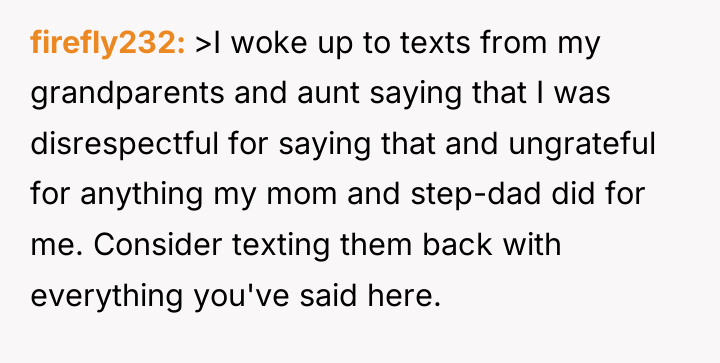 firefly232 >I woke up to texts from my grandparents and...