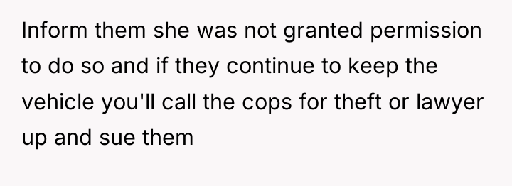 Inform them she was not granted permission to do so...