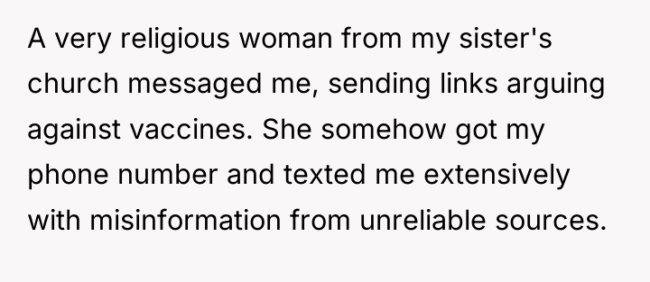 A very religious woman from my sister's church messaged me,...