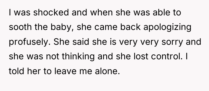 I was shocked and when she was able to sooth...