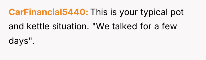 CarFinancial5440 This is your typical pot and kettle situation. "We...