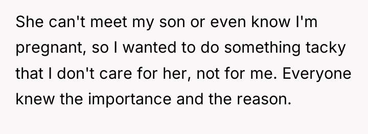 She can't meet my son or even know I'm pregnant,...