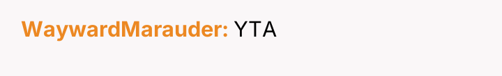 WaywardMarauder YTA
