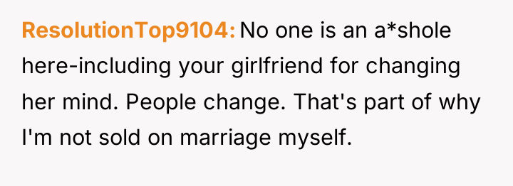 ResolutionTop9104 No one is an a*shole here-including your girlfriend for...