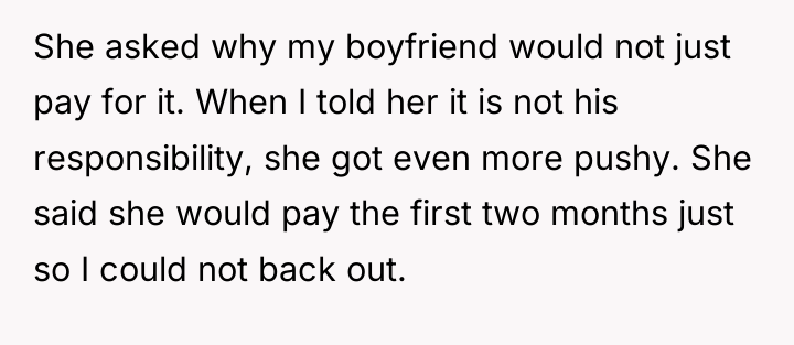She asked why my boyfriend would not just pay for...