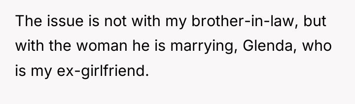 The issue is not with my brother-in-law, but with the...