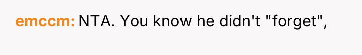 emccm NTA. You know he didn't "forget",