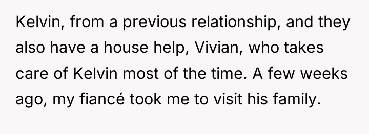 Kelvin, from a previous relationship, and they also have a...