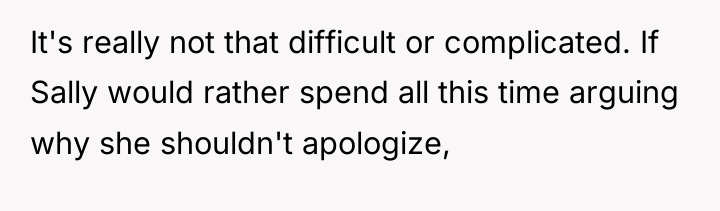 It's really not that difficult or complicated. If Sally would...
