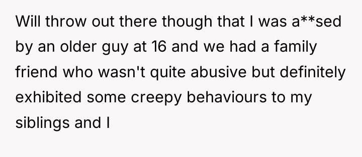 Will throw out there though that I was a**sed by...