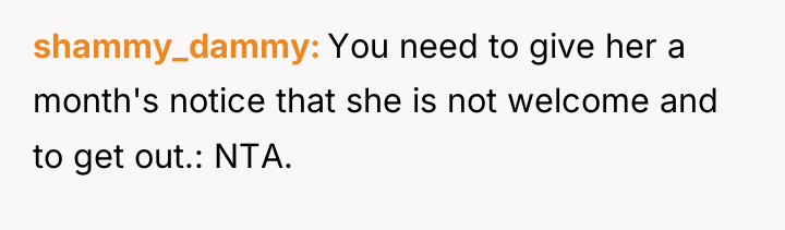 shammy_dammy You need to give her a month's notice that...
