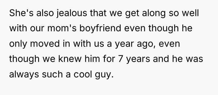 She's also jealous that we get along so well with...