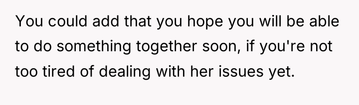 You could add that you hope you will be able...