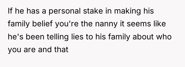 If he has a personal stake in making his family...