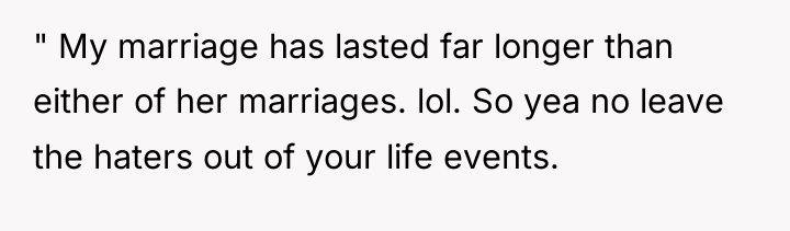 " My marriage has lasted far longer than either of...