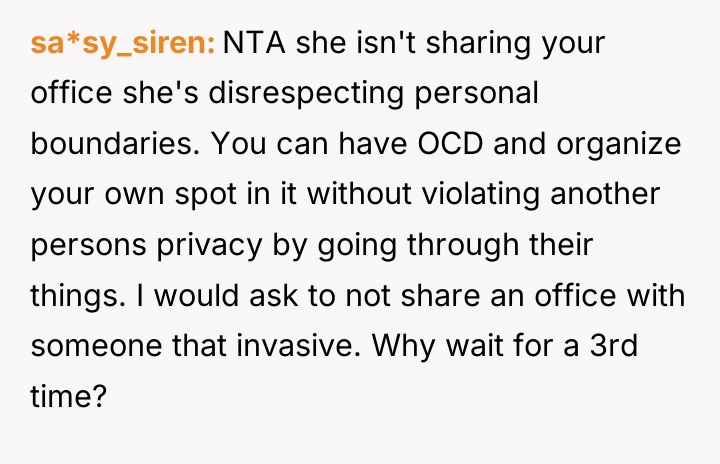 sa*sy_siren NTA she isn't sharing your office she's disrespecting personal...