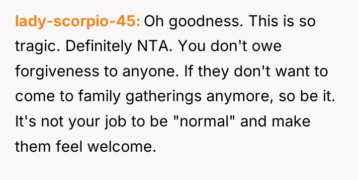 lady-scorpio-45 Oh goodness. This is so tragic. Definitely NTA. You...